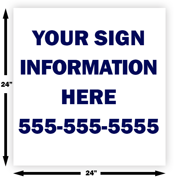 Yard & Bandit Signs 10mm Corrugated plastic heavy duty sign printing 24 x 24 single/double